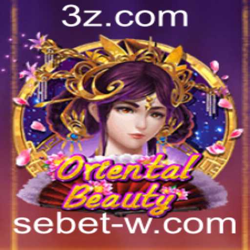 OrientalBeauty: Descubra a Elegância do Novo Jogo com Sebet